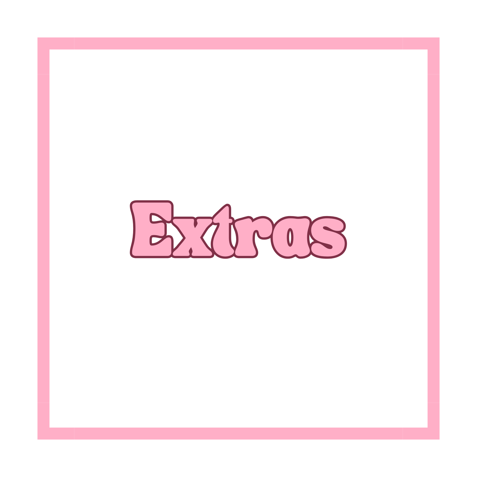 Extras