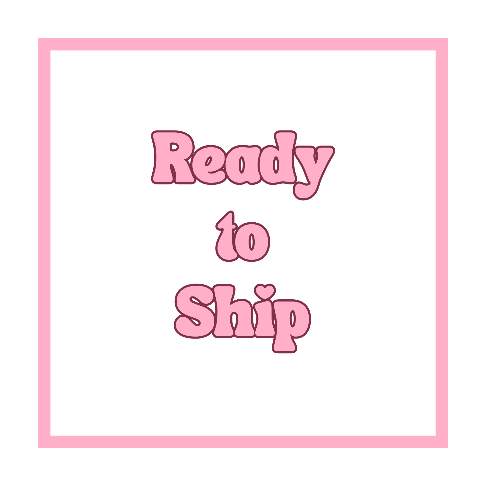 Ready to ship