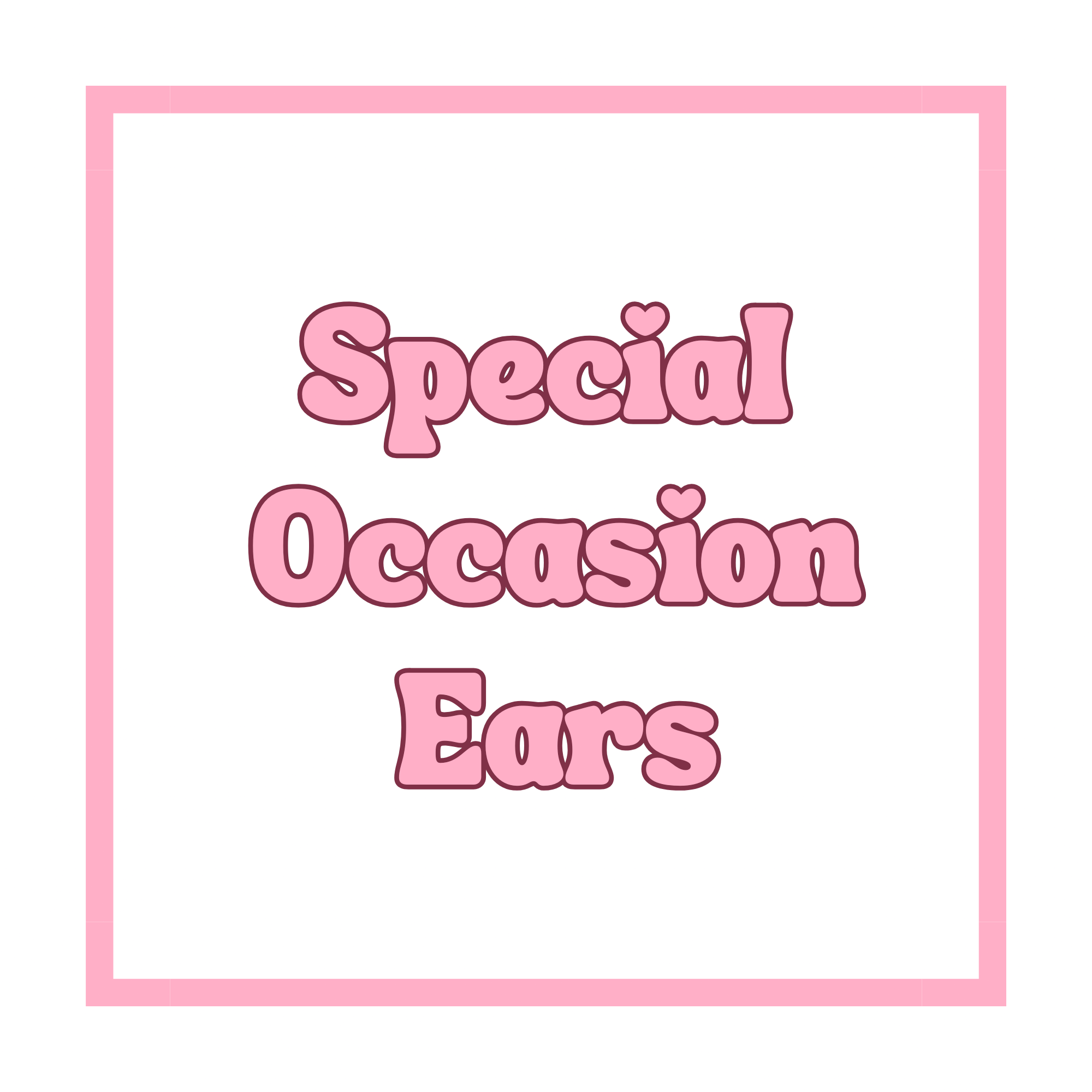 Special occasion ears